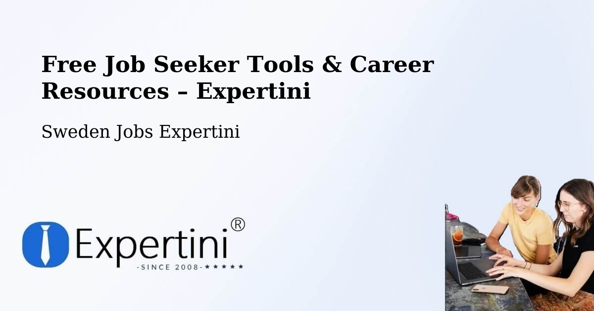 Free Job Seeker Tools & Career Resources – Lerum - Lerum, Sweden Jobs Expertini