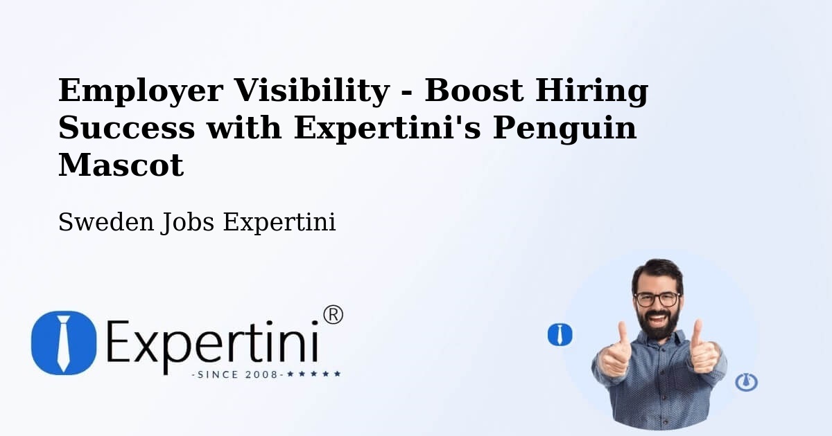 CV and Resume Visibility Optimization – Lerum - Sweden Jobs Expertini
